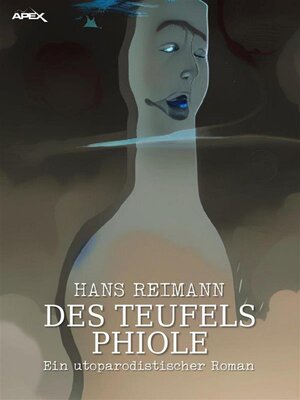 cover image of DES TEUFELS PHIOLE